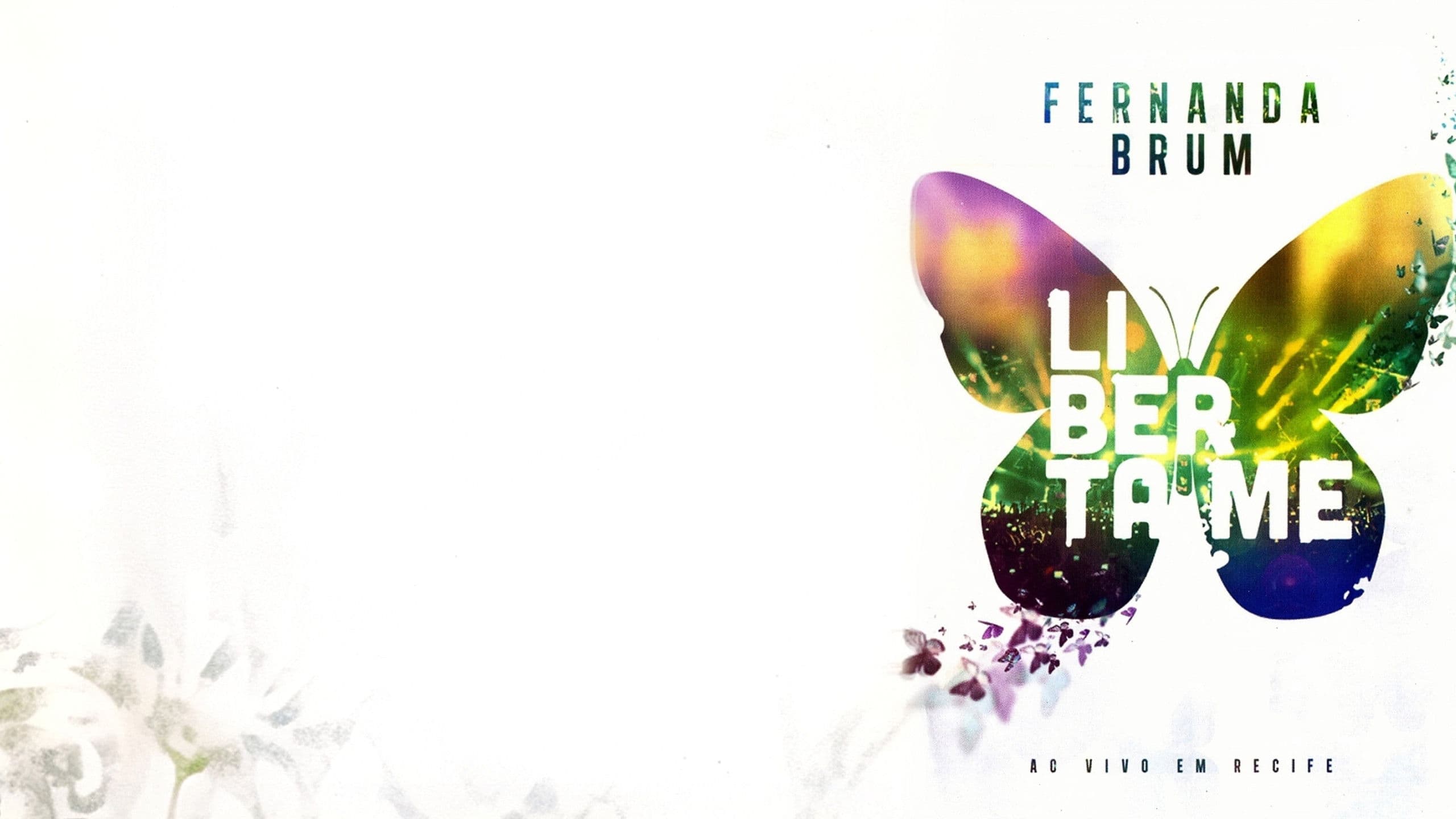 Poster backdrop for Fernanda Brum - Liberta-me