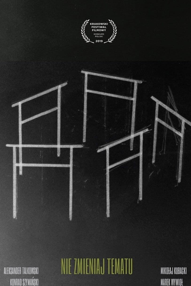 Poster backdrop for Nie zmieniaj tematu
