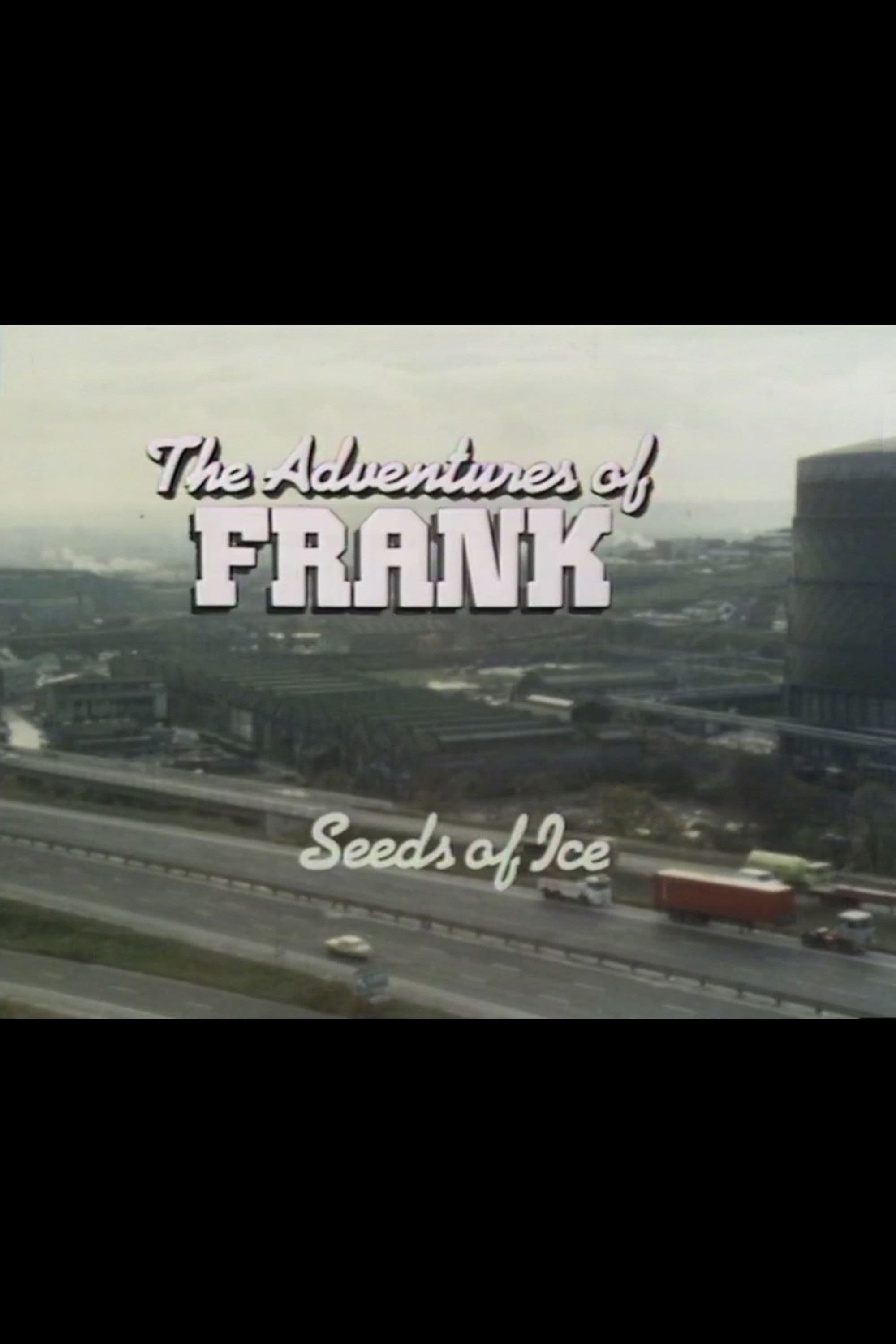 Poster backdrop for The Adventures of Frank: Seeds of Ice