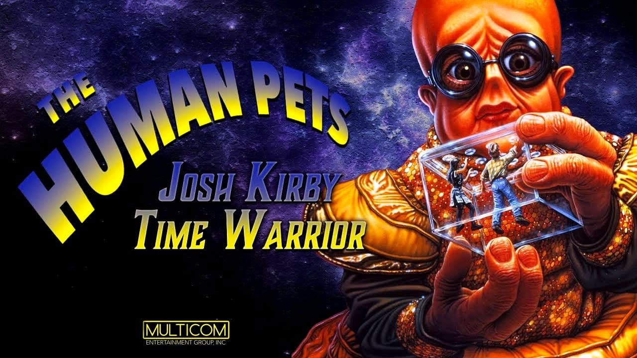 Poster backdrop for Josh Kirby... Time Warrior: The Human Pets