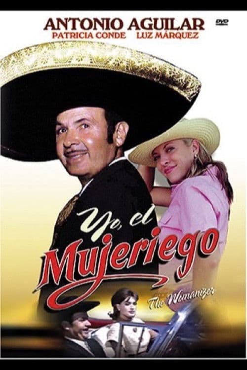 Poster backdrop for Yo, el mujeriego
