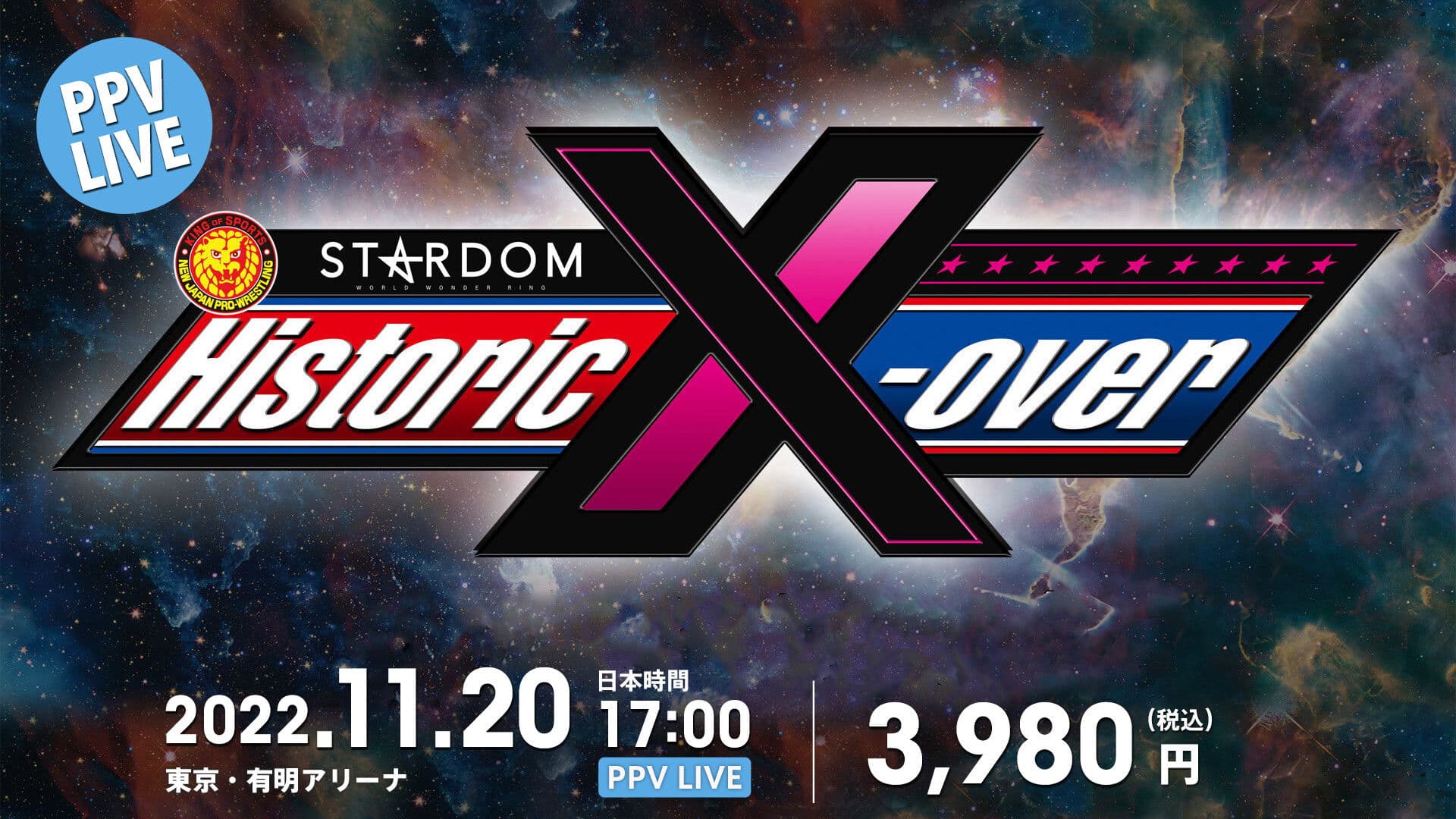 Poster backdrop for NJPW x STARDOM: Historic X-Over
