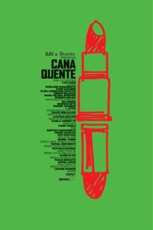 Poster backdrop for Cana Quente
