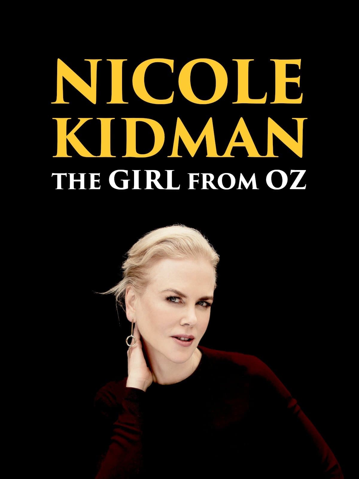 Poster backdrop for Nicole Kidman: The Girl from Oz