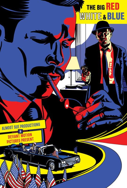 Poster backdrop for The Big Red White and Blue