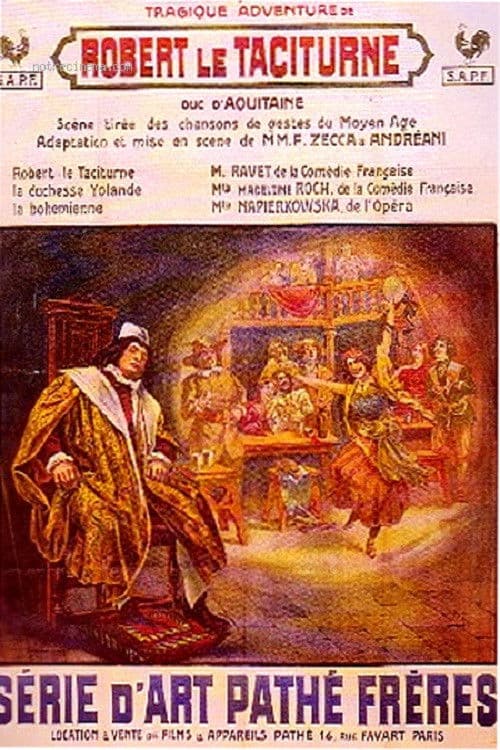 Poster backdrop for La Tragique Aventure de Robert le Taciturne, duc d'Aquitaine