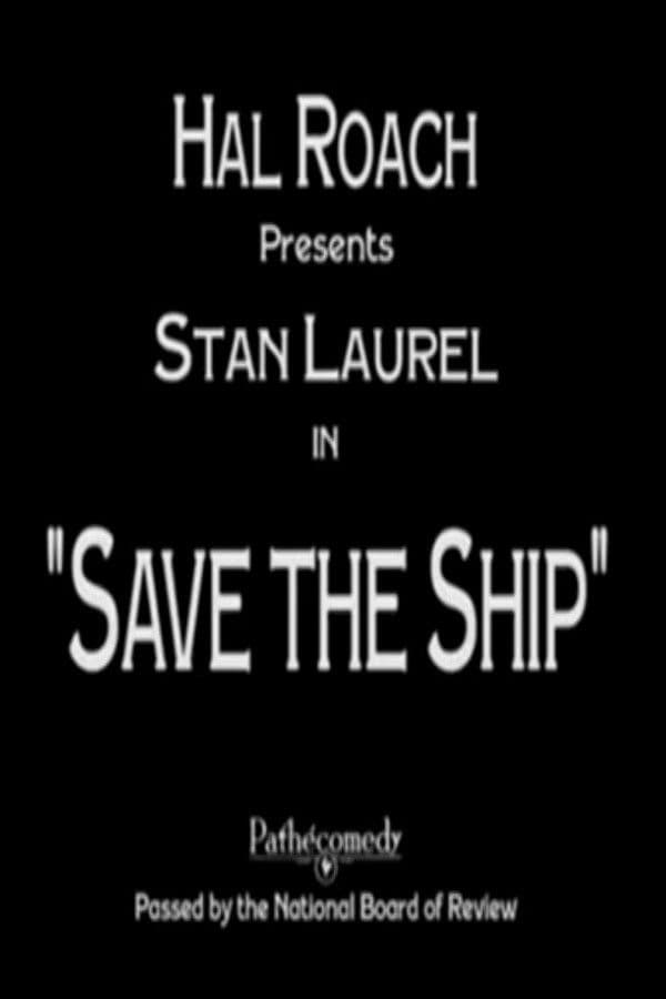 Poster backdrop for Save The Ship