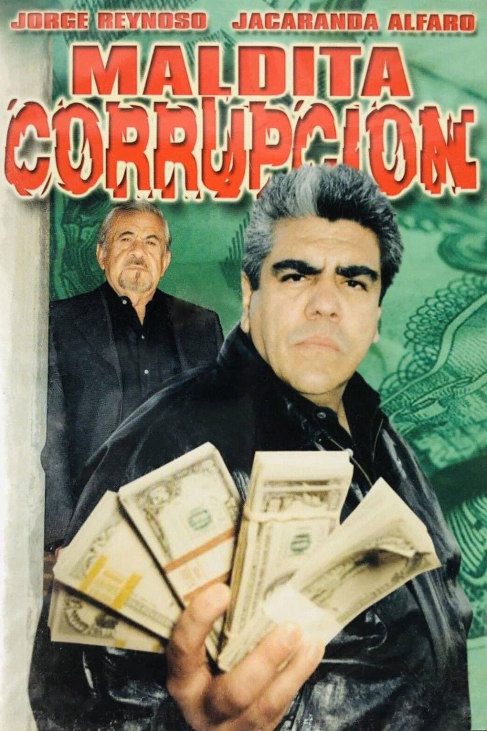 Poster backdrop for Maldita corrupción
