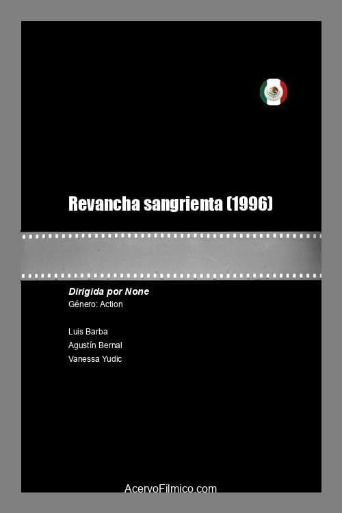 Poster backdrop for Revancha sangrienta
