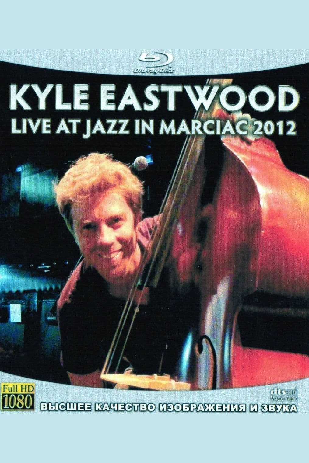 Poster backdrop for Kyle Eastwood - Live at Jazz in Marciac 2012