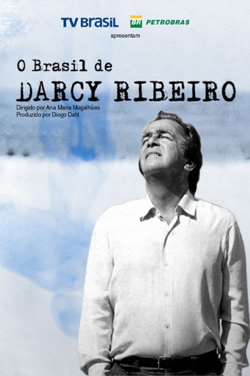 Poster backdrop for O Brasil de Darcy Ribeiro