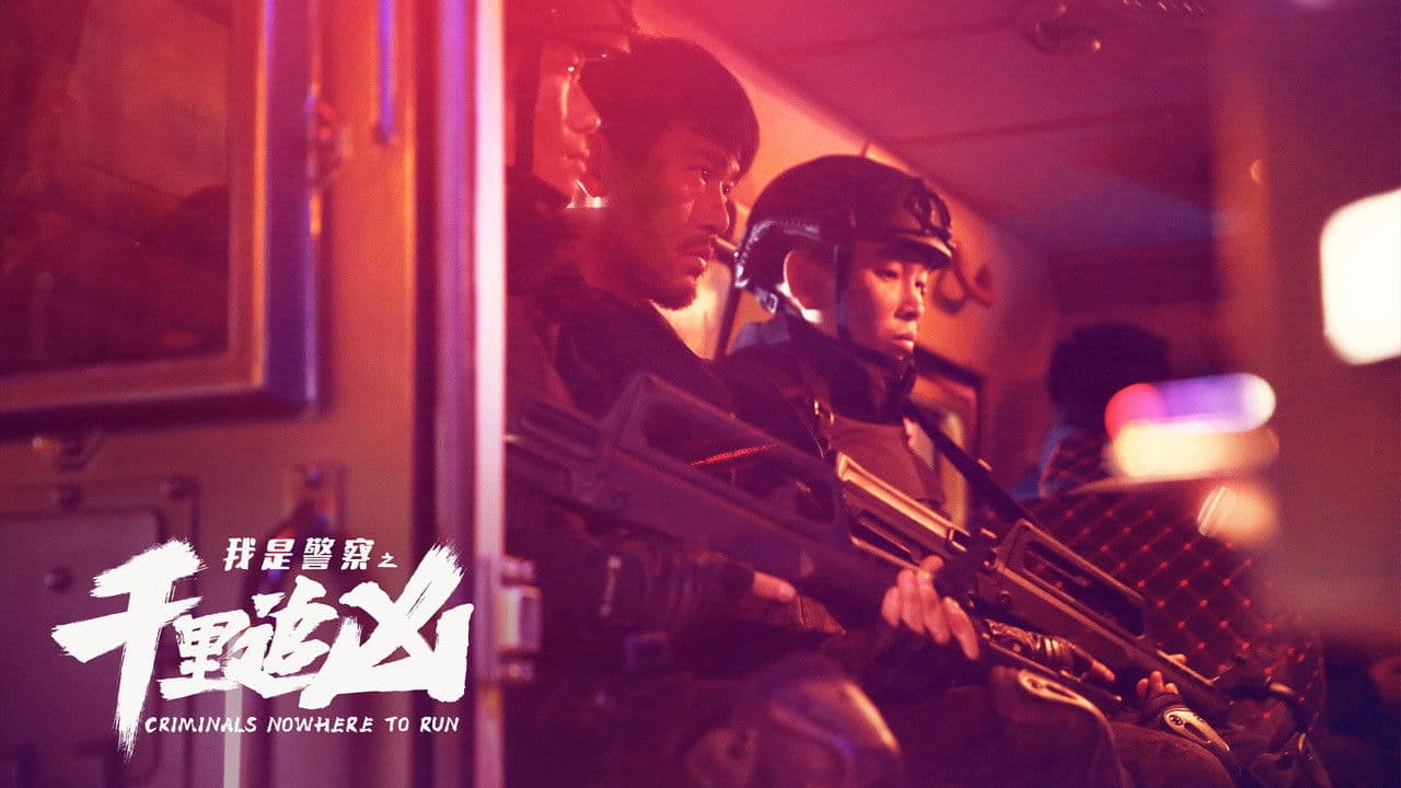 Poster backdrop for Criminals Nowhere to Run