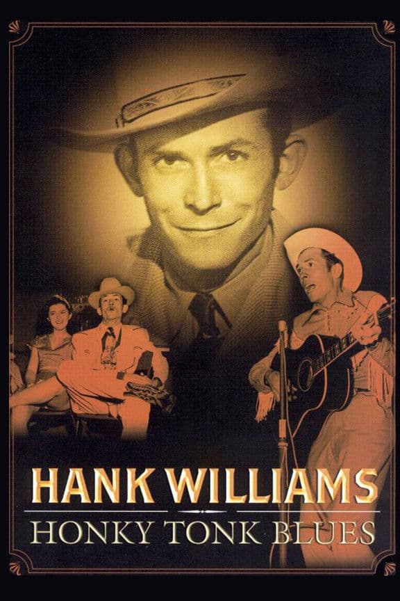 Poster backdrop for Hank Williams: Honky Tonk Blues