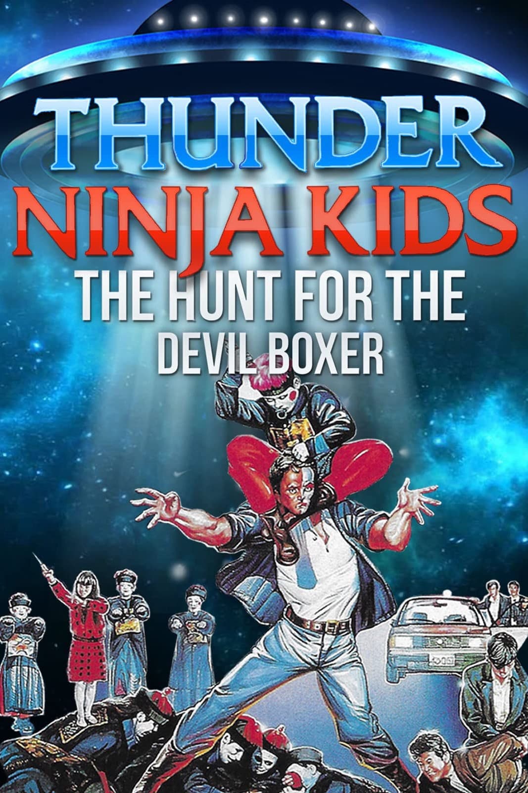 Poster backdrop for Thunder Ninja Kids: Hunt For The Devil Boxer
