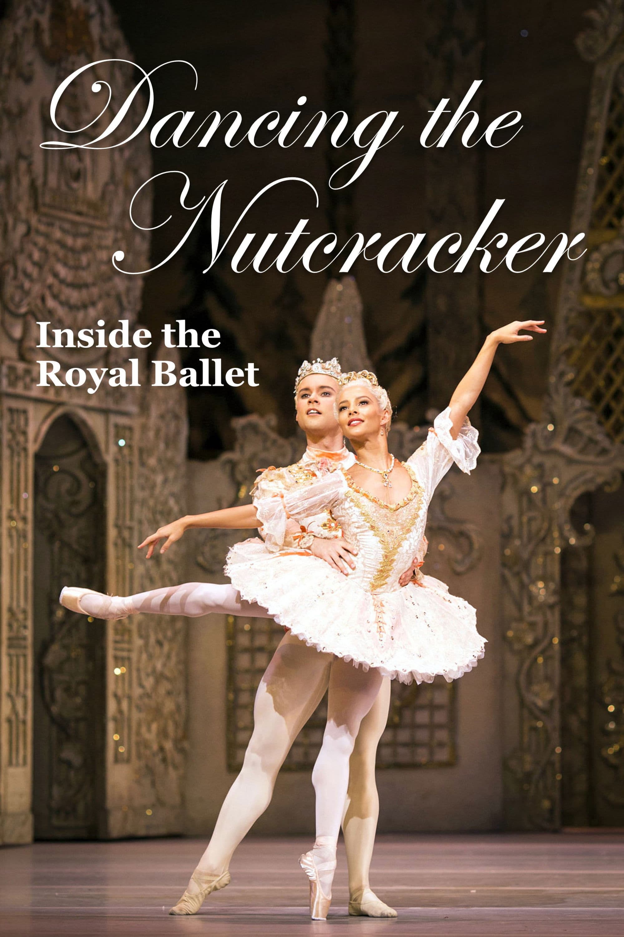 Poster backdrop for Dancing the Nutcracker: Inside the Royal Ballet