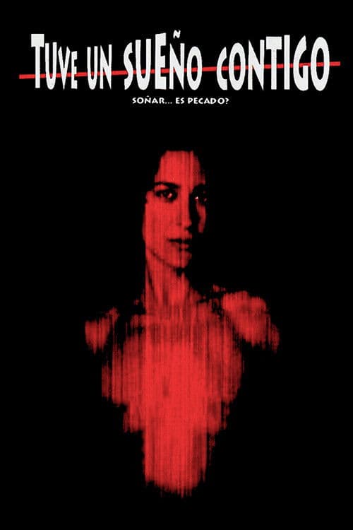 Poster backdrop for Tuve un sueño contigo