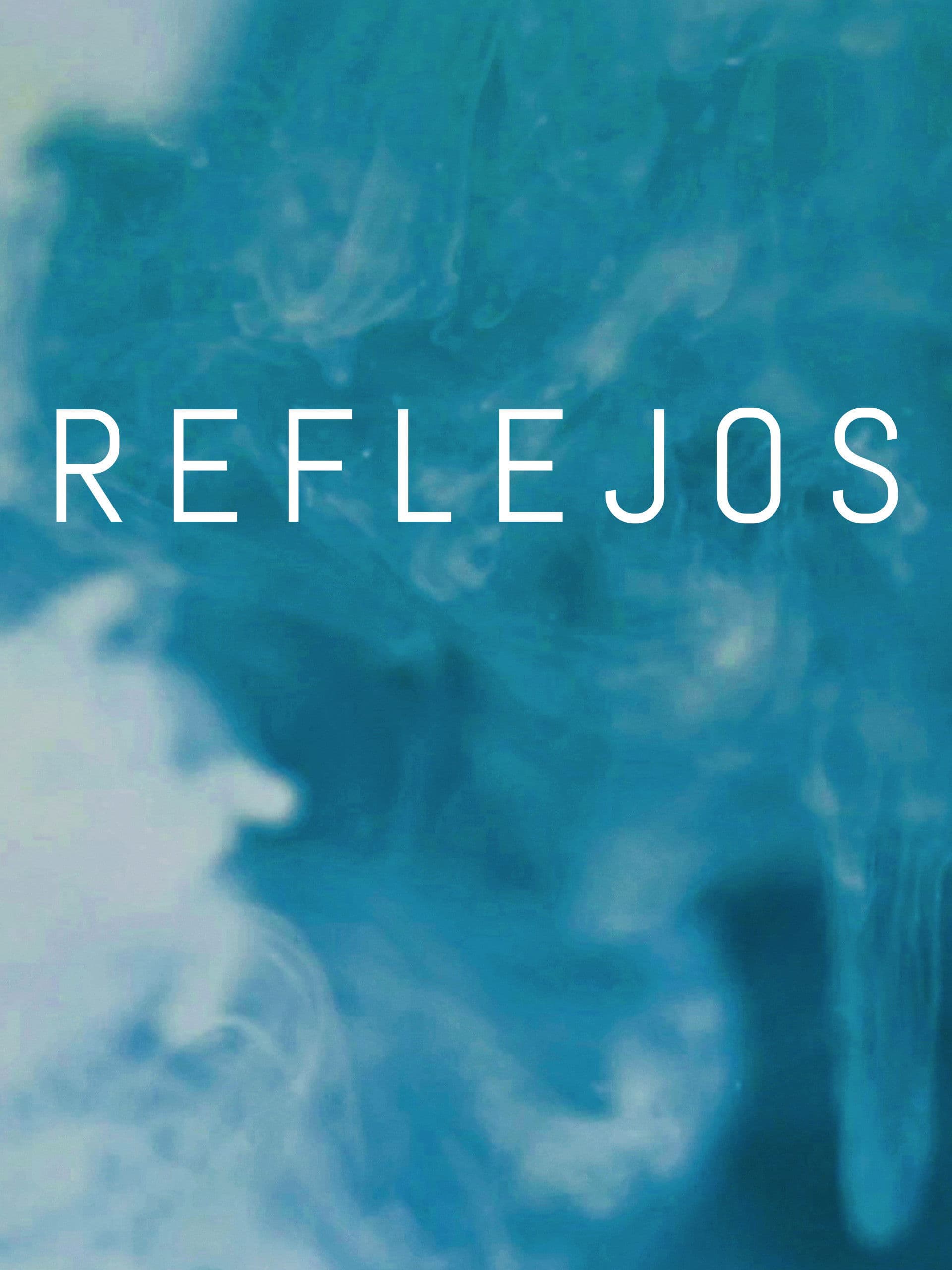 Poster backdrop for Reflejos