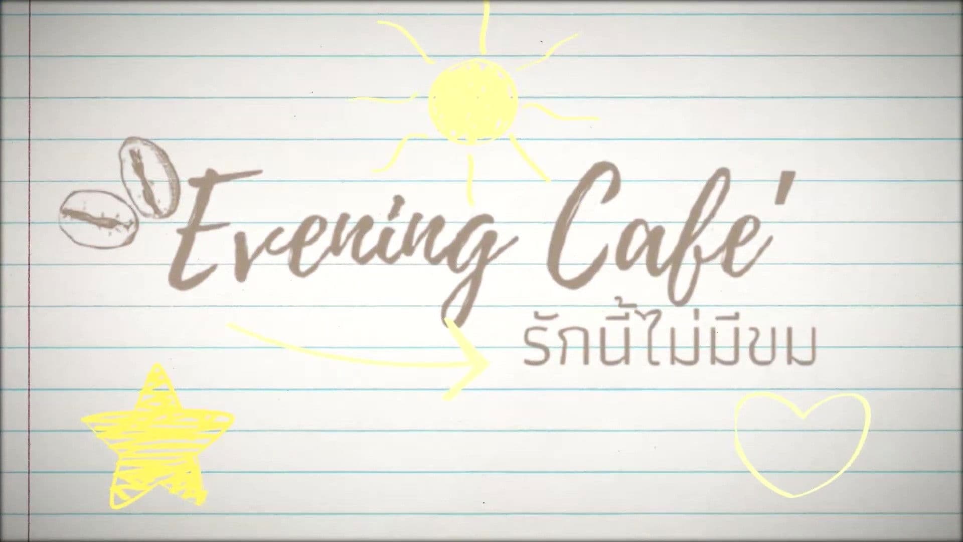 Poster backdrop for Evening Café