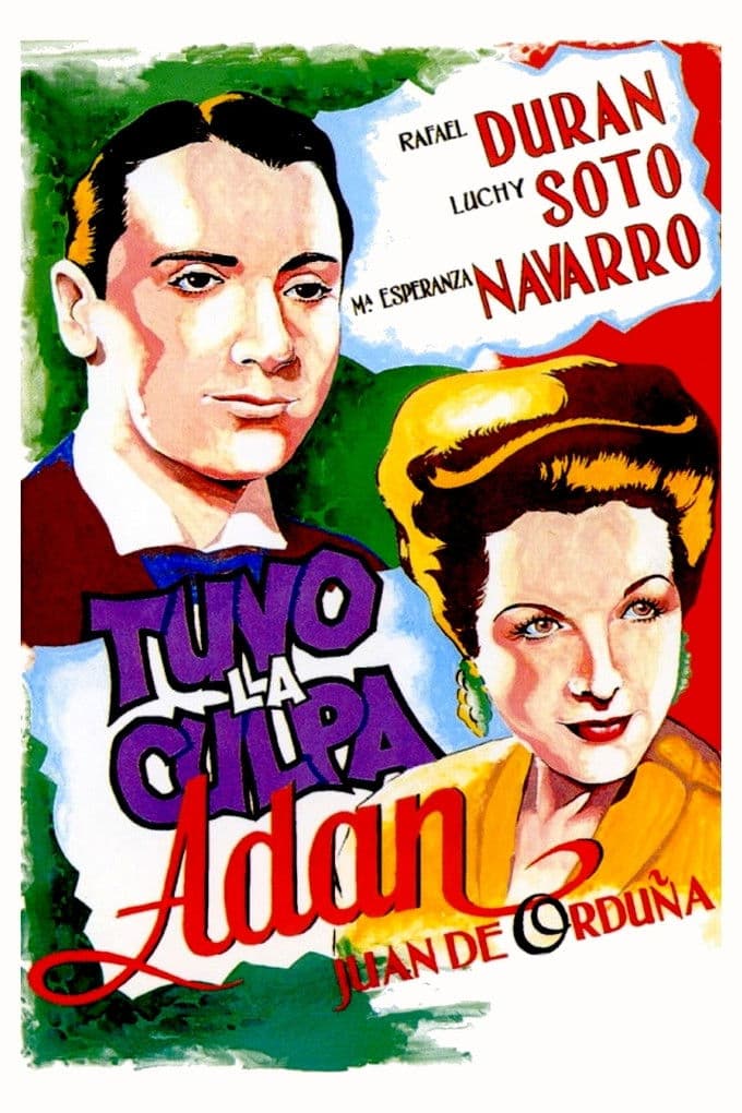 Poster backdrop for Tuvo la culpa Adán