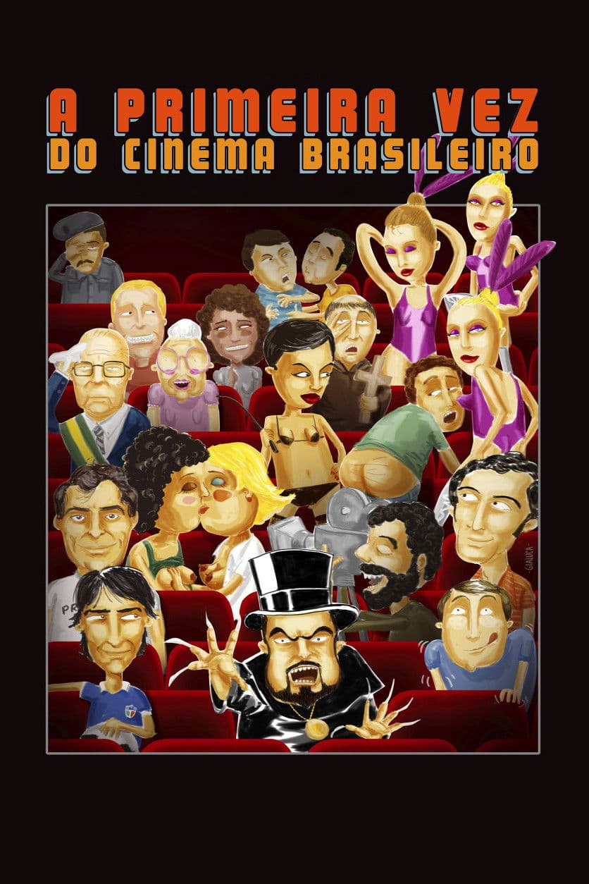 Poster backdrop for The First Time of Brazilian Cinema