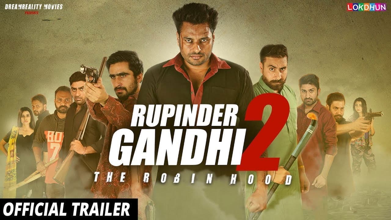 Poster backdrop for Rupinder Gandhi 2: The Robin Hood