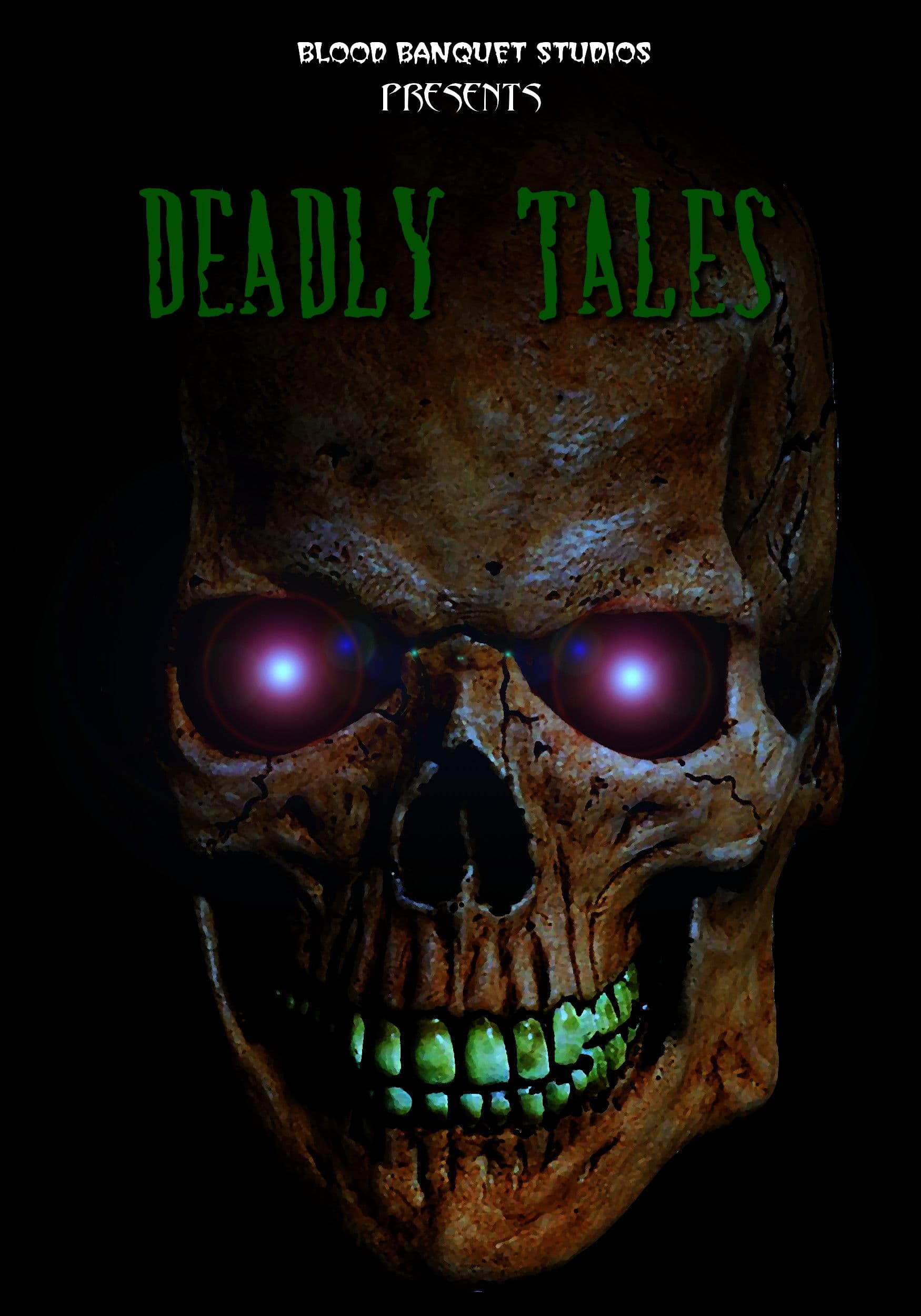 Poster backdrop for Deadly Tales
