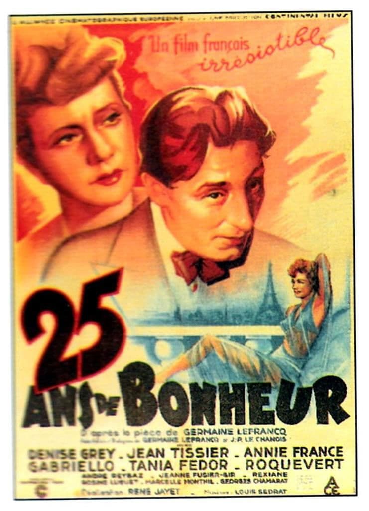 Poster backdrop for Vingt-cinq ans de bonheur
