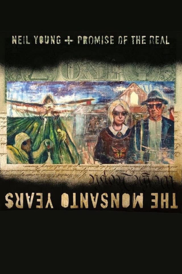 Poster backdrop for The Monsanto Years