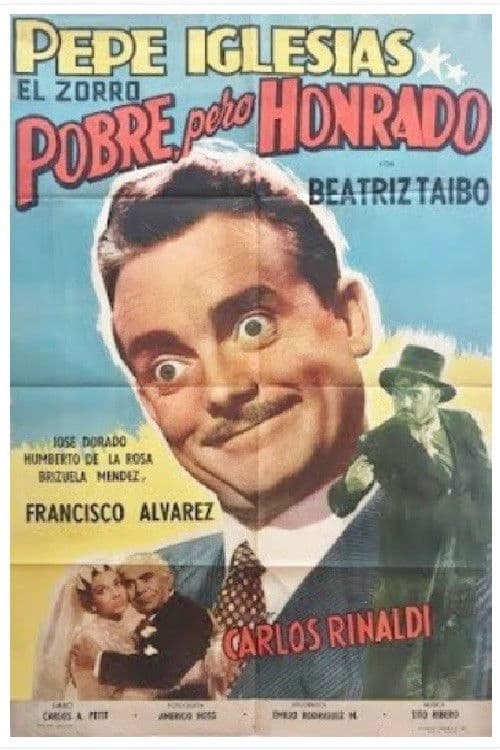 Poster backdrop for Pobre, pero honrado