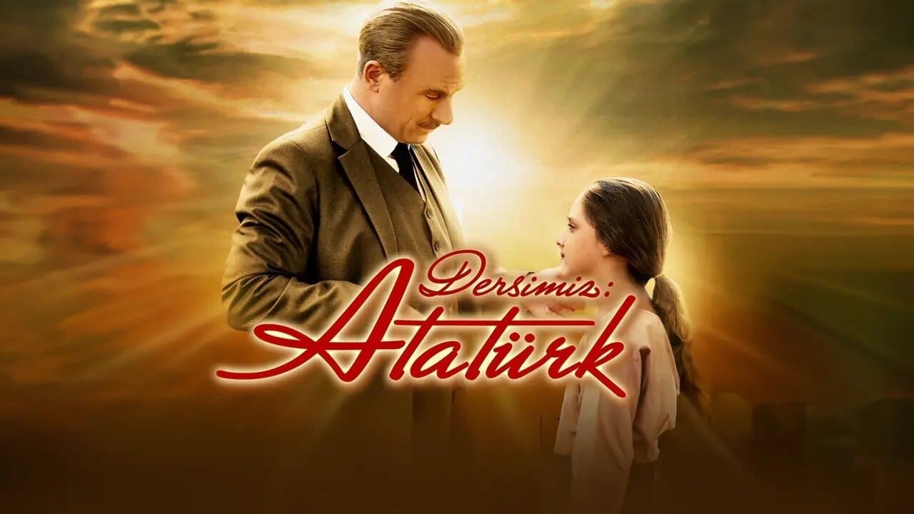 Poster backdrop for Dersimiz: Atatürk