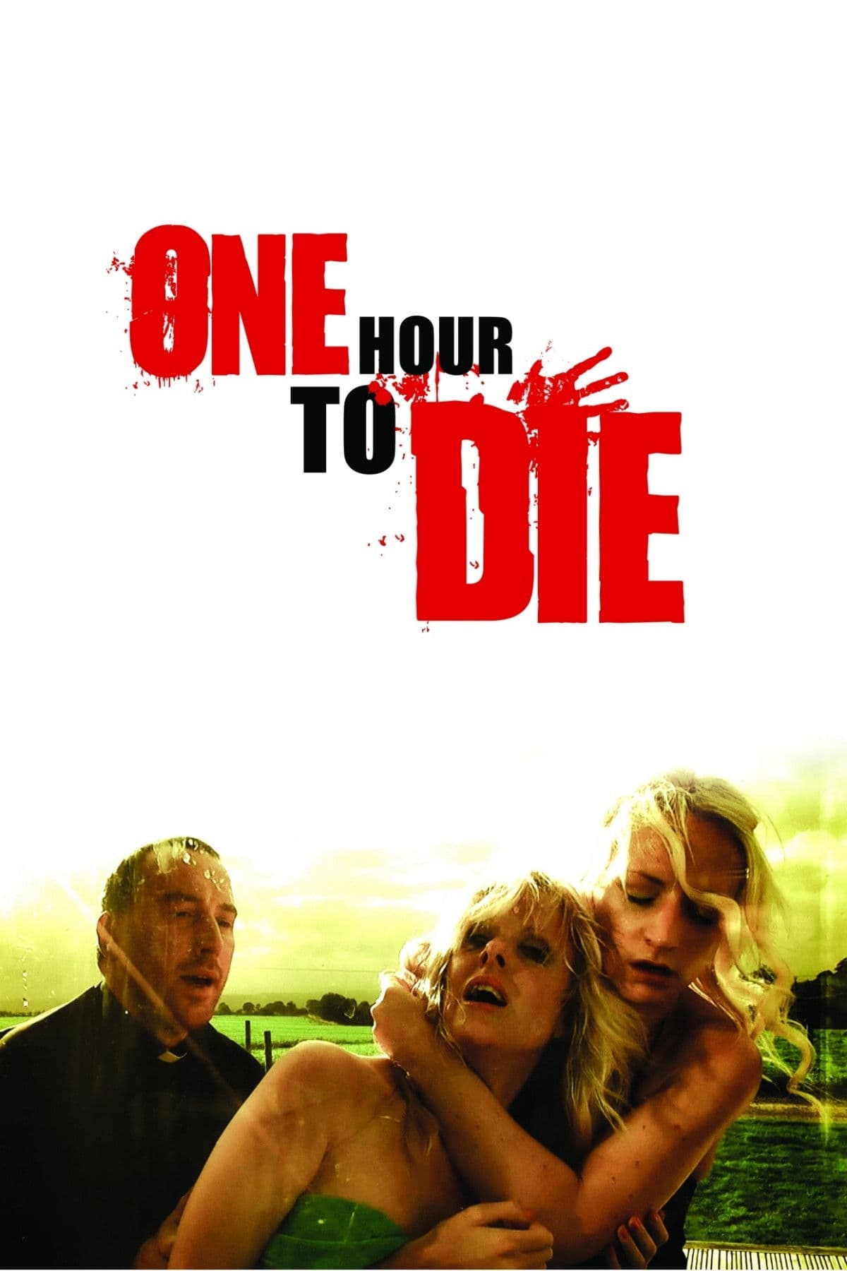 Poster backdrop for One Hour to Die