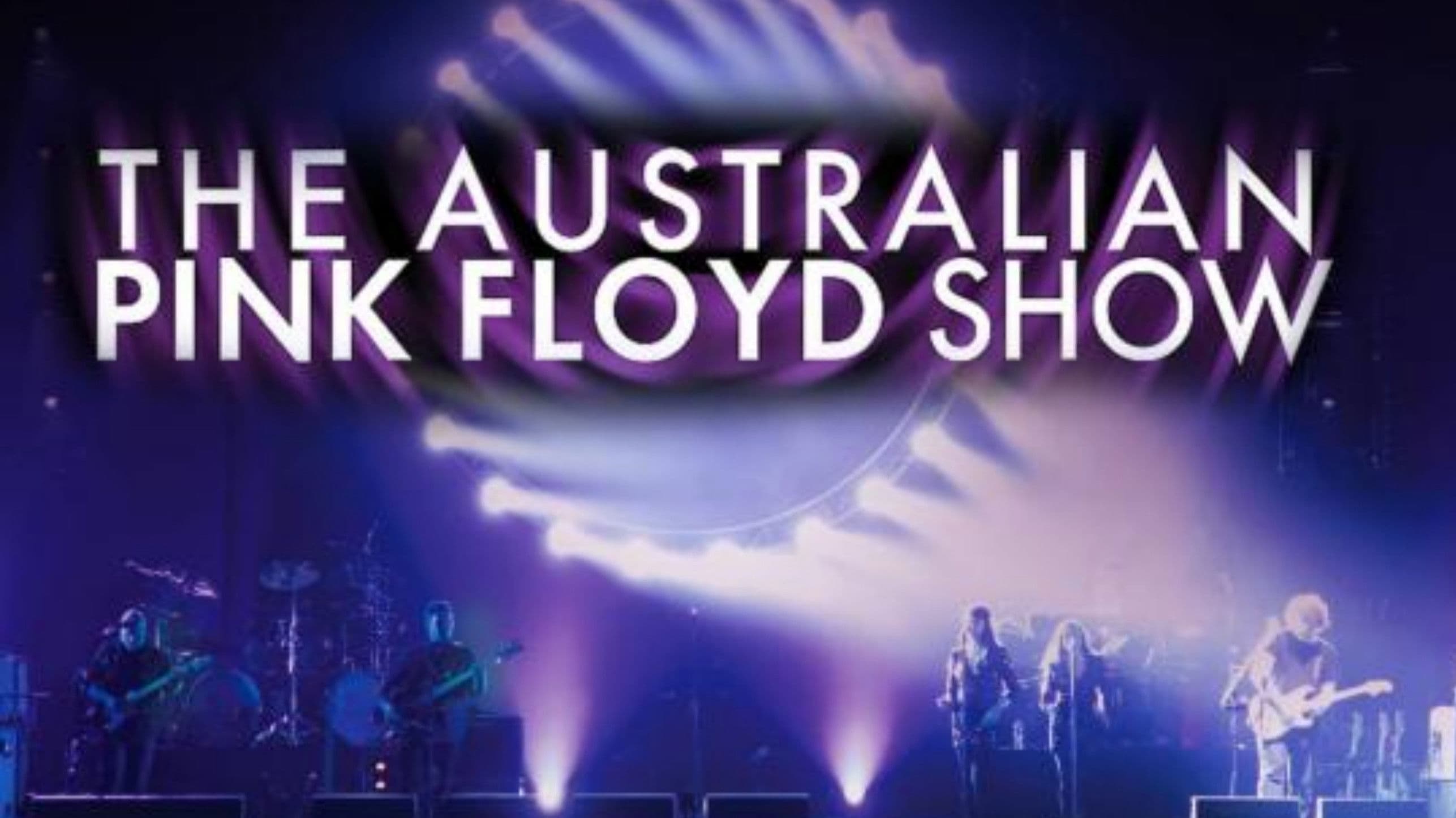 Poster backdrop for The Australian Pink Floyd Show: Eclipsed By The Moon