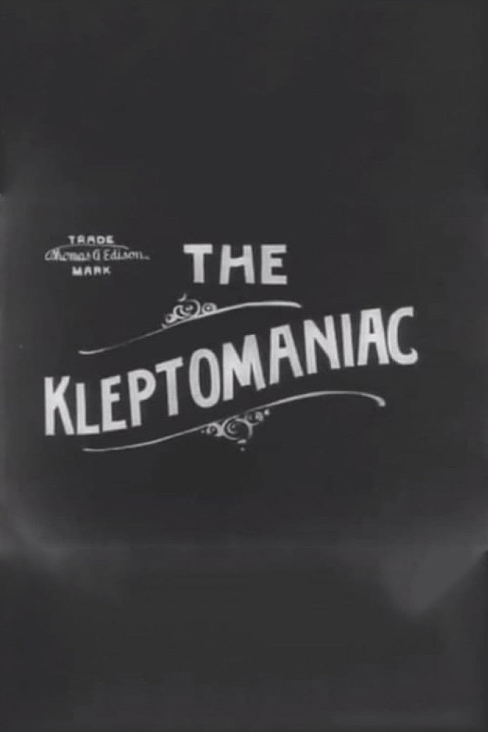 Poster backdrop for The Kleptomaniac