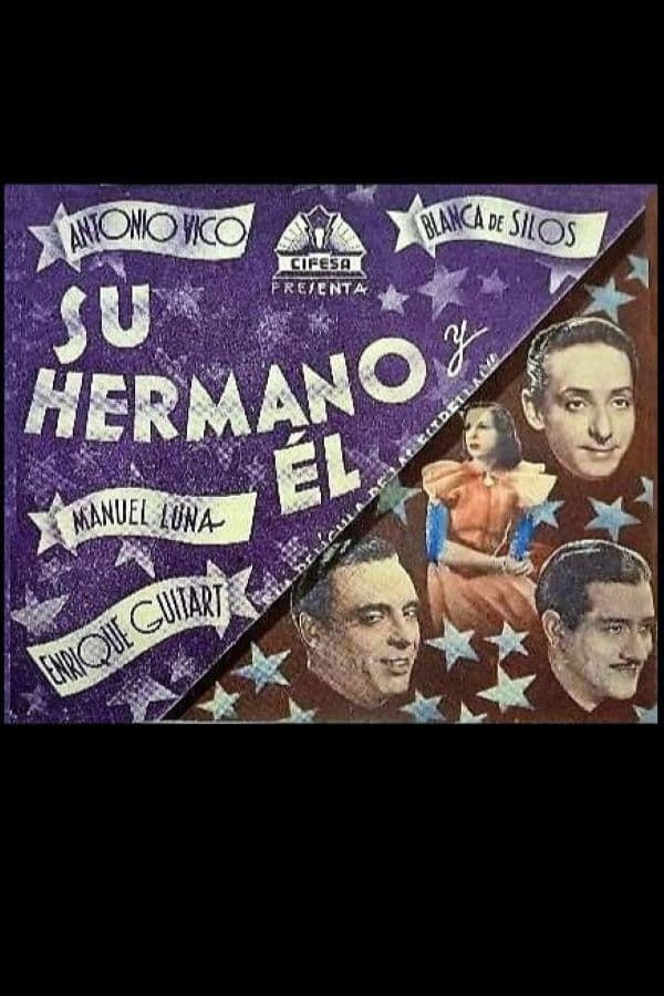 Poster backdrop for Su hermano y él