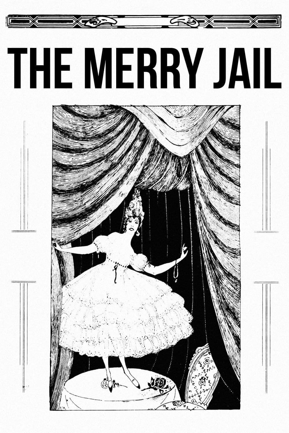 Poster backdrop for The Merry Jail