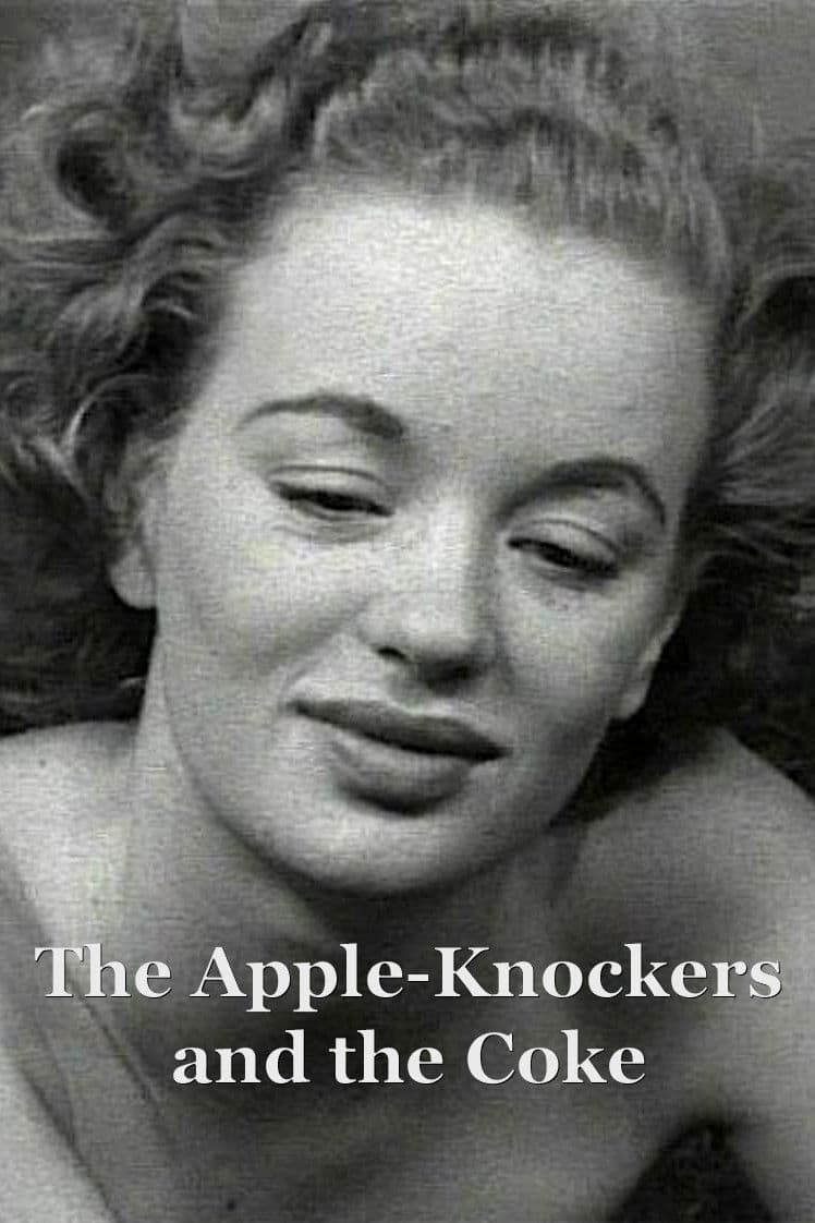 Poster backdrop for The Apple-Knockers and the Coke