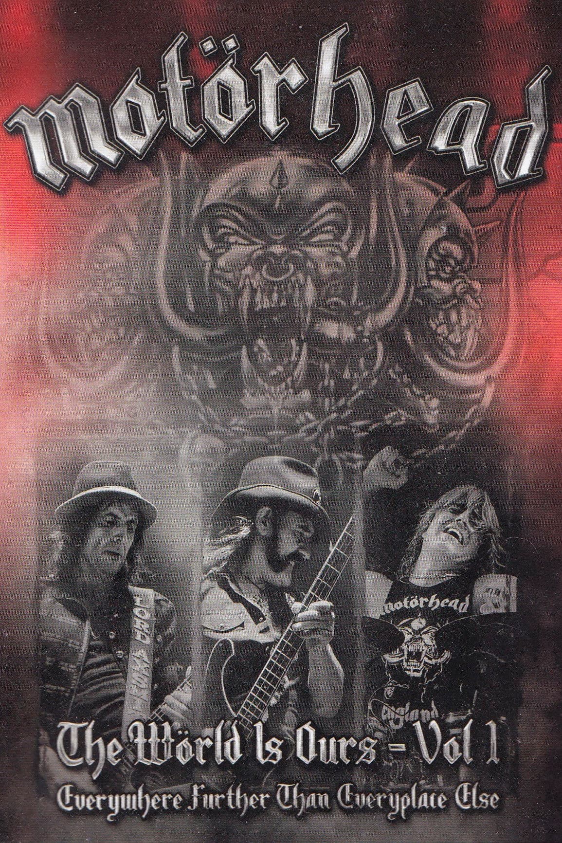 Poster backdrop for Motörhead: The Wörld Is Ours Vol 1 Everywhere Further Than Everyplace Else