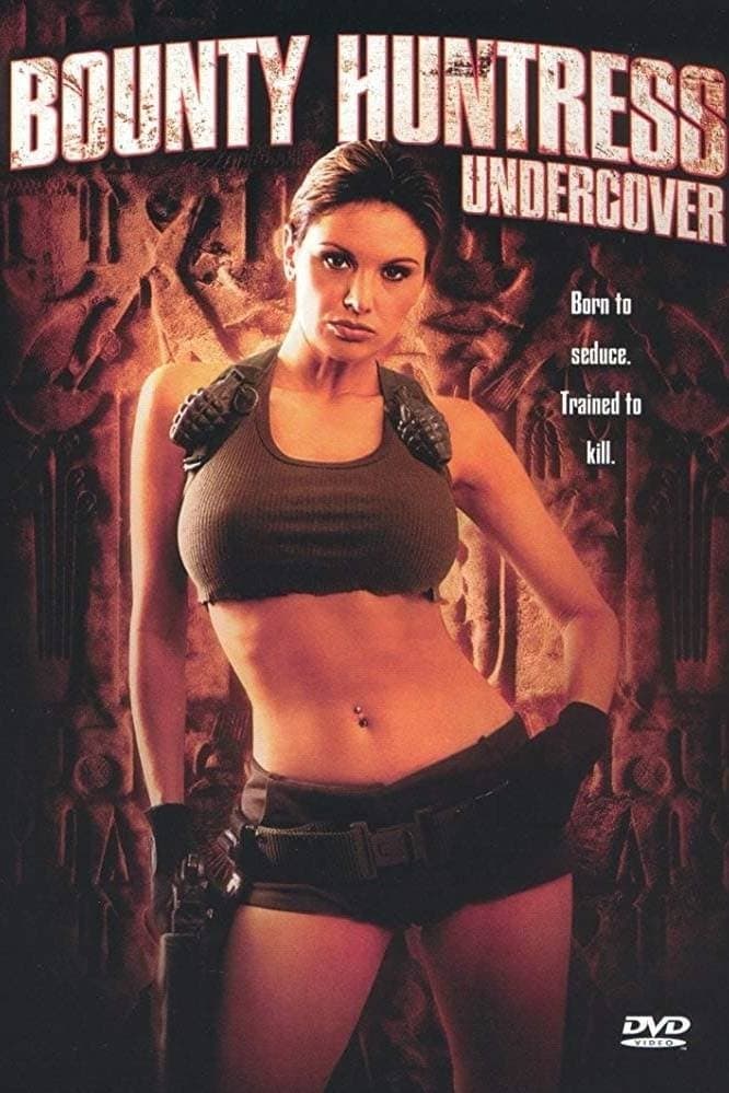 Poster backdrop for Bounty Huntress: Undercover