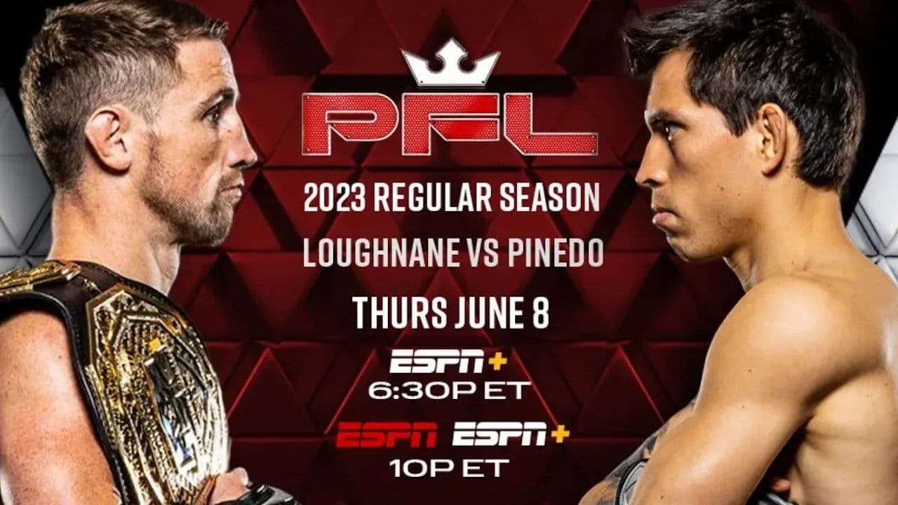Poster backdrop for PFL 2023 #4: Regular Season - Loughnane vs. Pinedo