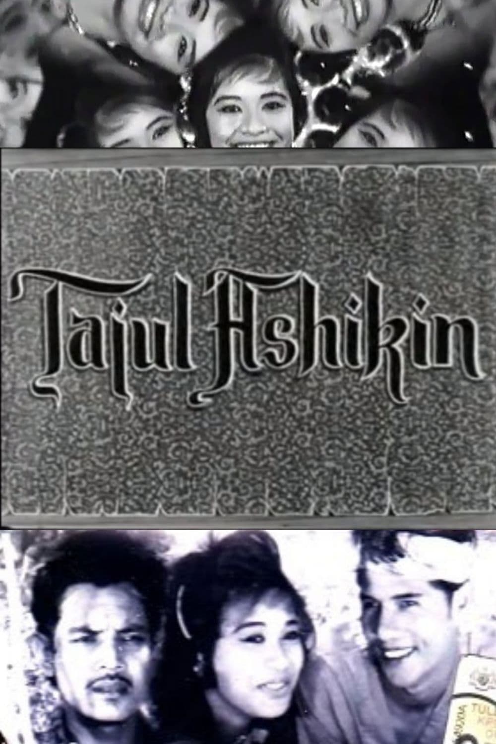 Poster backdrop for Tajul Ashikin