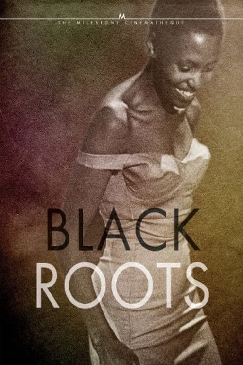Poster backdrop for Black Roots
