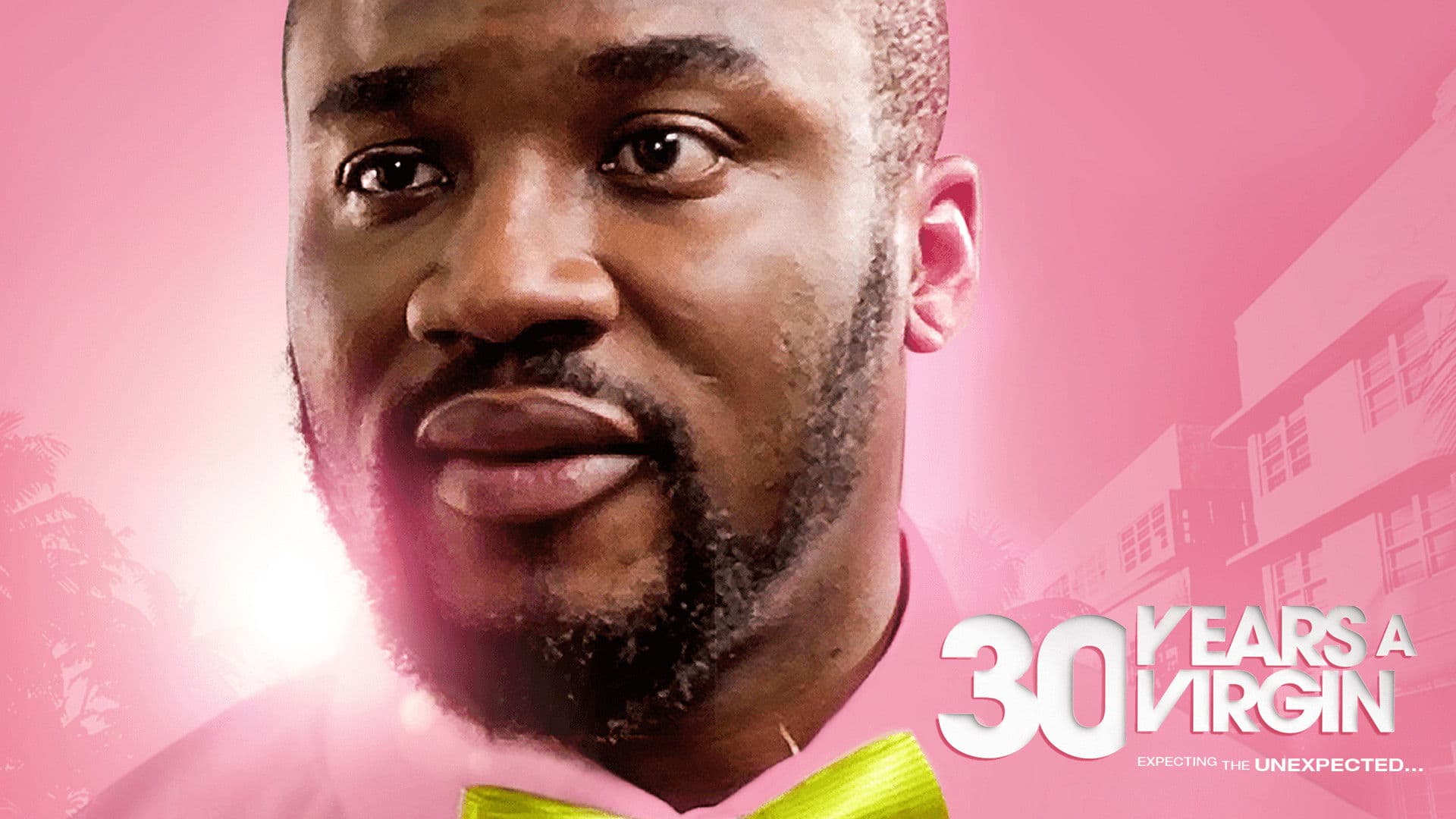 Poster backdrop for 30 Years A Virgin