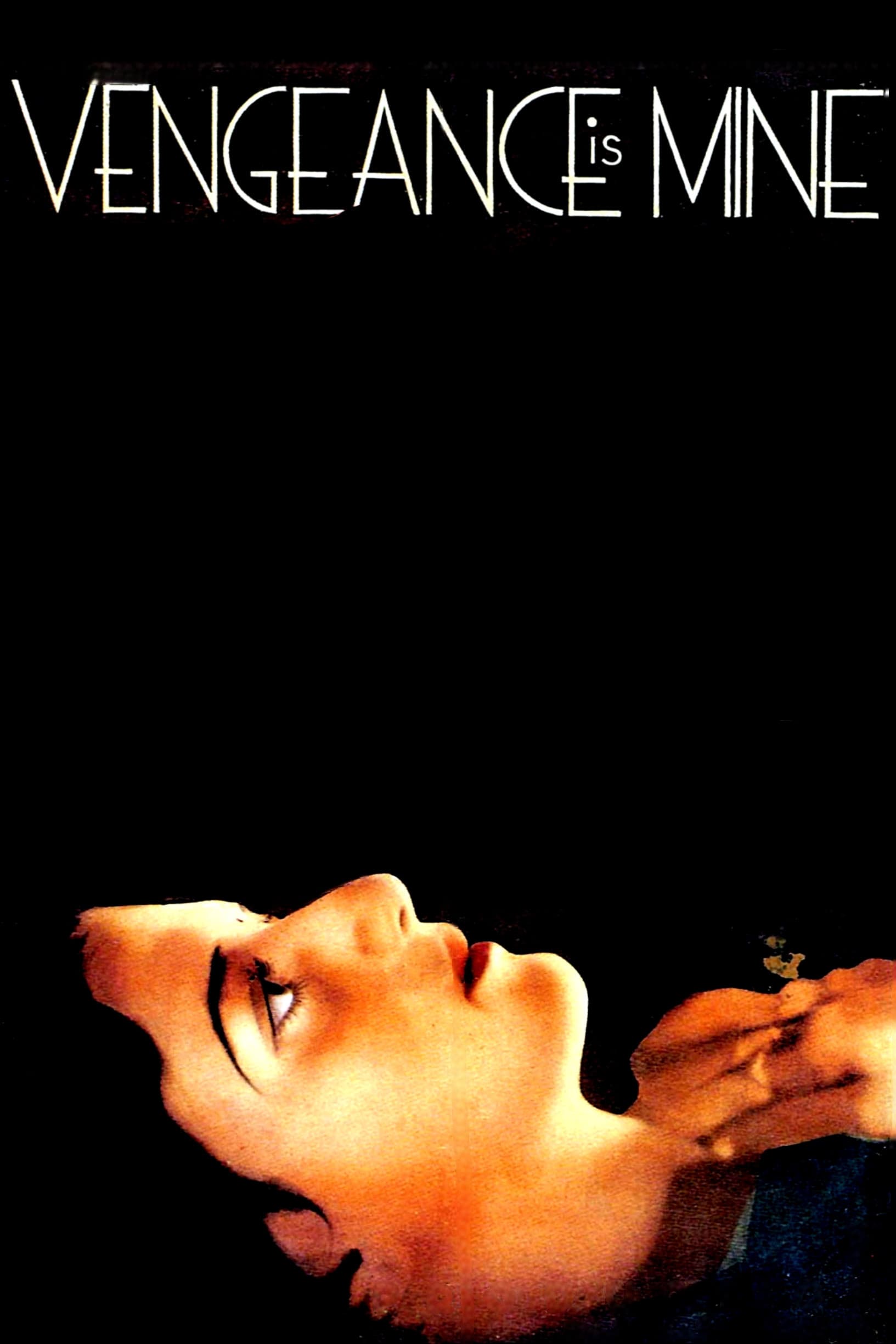 Poster backdrop for Vengeance Is Mine