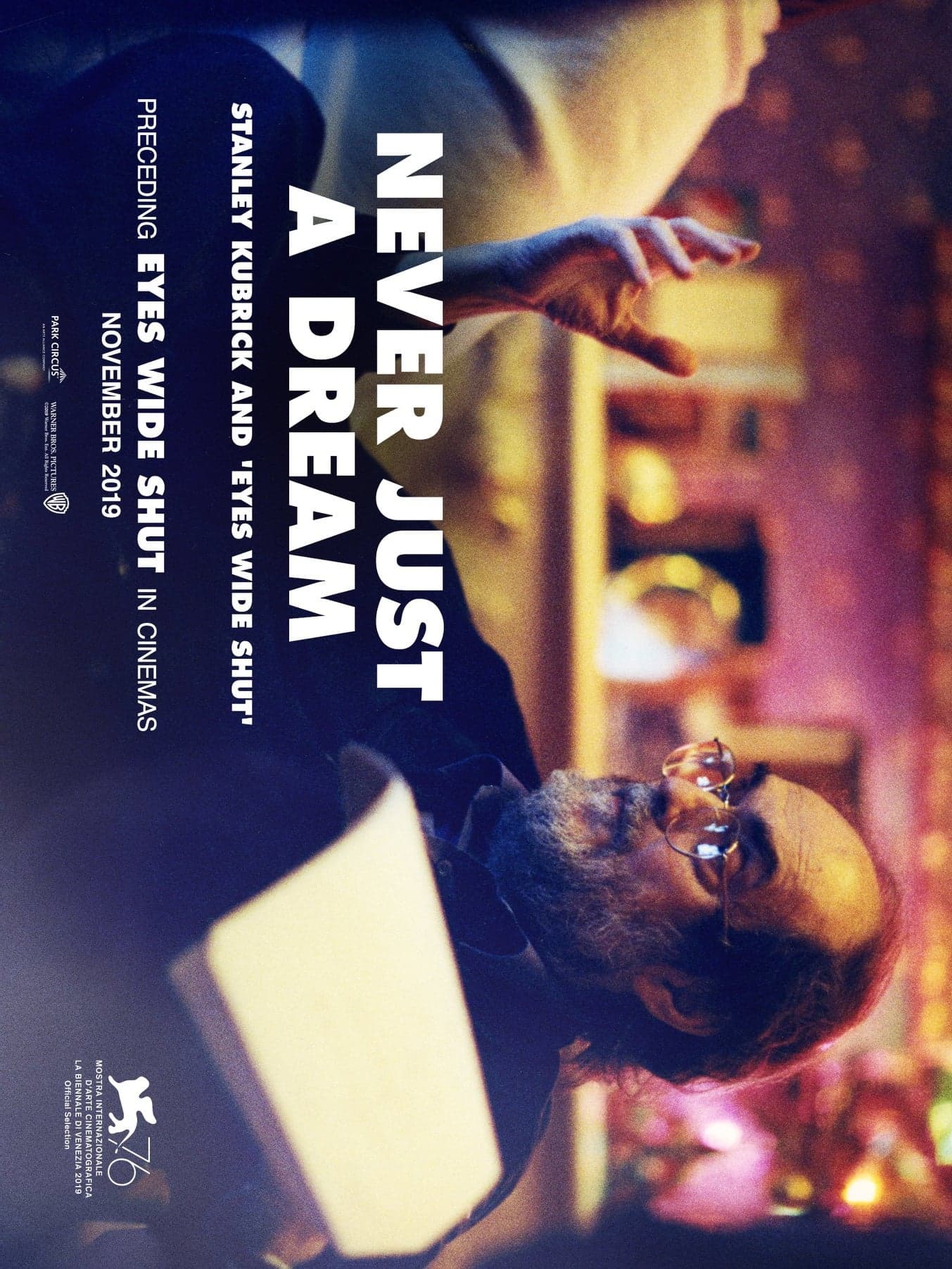 Poster backdrop for Never Just a Dream: Stanley Kubrick and Eyes Wide Shut