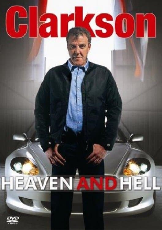 Poster backdrop for Clarkson: Heaven and Hell