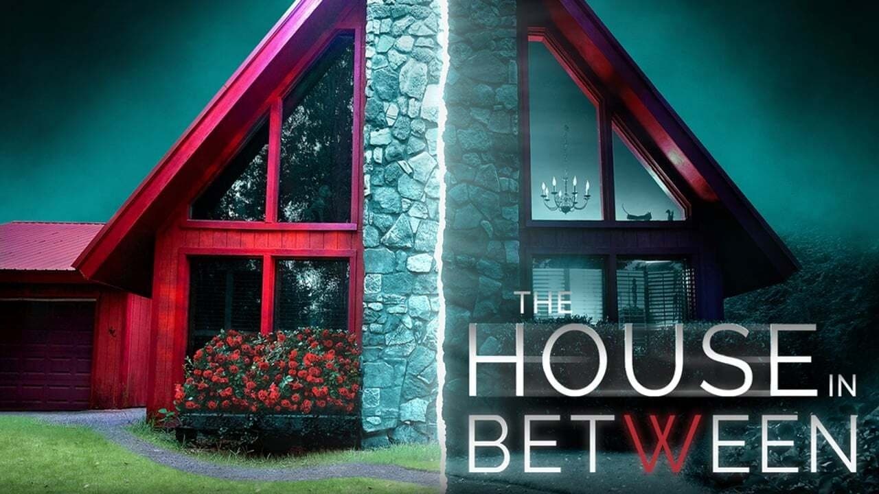 Poster backdrop for The House in Between