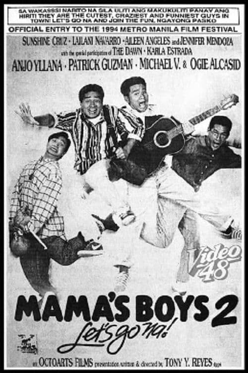 Poster backdrop for Mama's Boys 2: Let's Go Na!