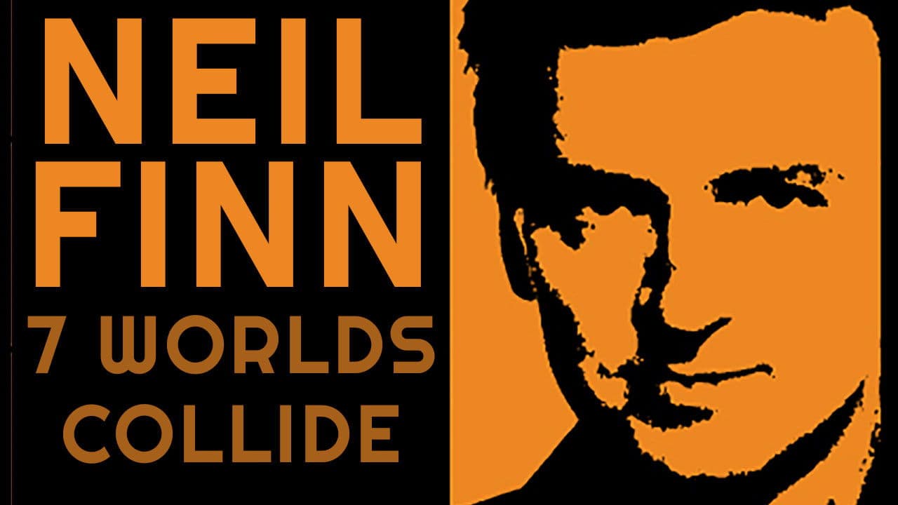 Poster backdrop for Seven Worlds Collide: Neil Finn & Friends Live at the St. James
