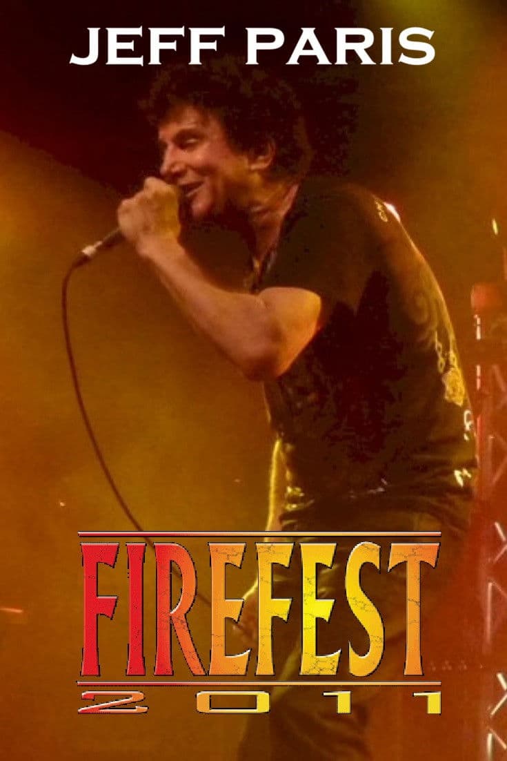 Poster backdrop for Jeff Paris: Live at Firefest VIII