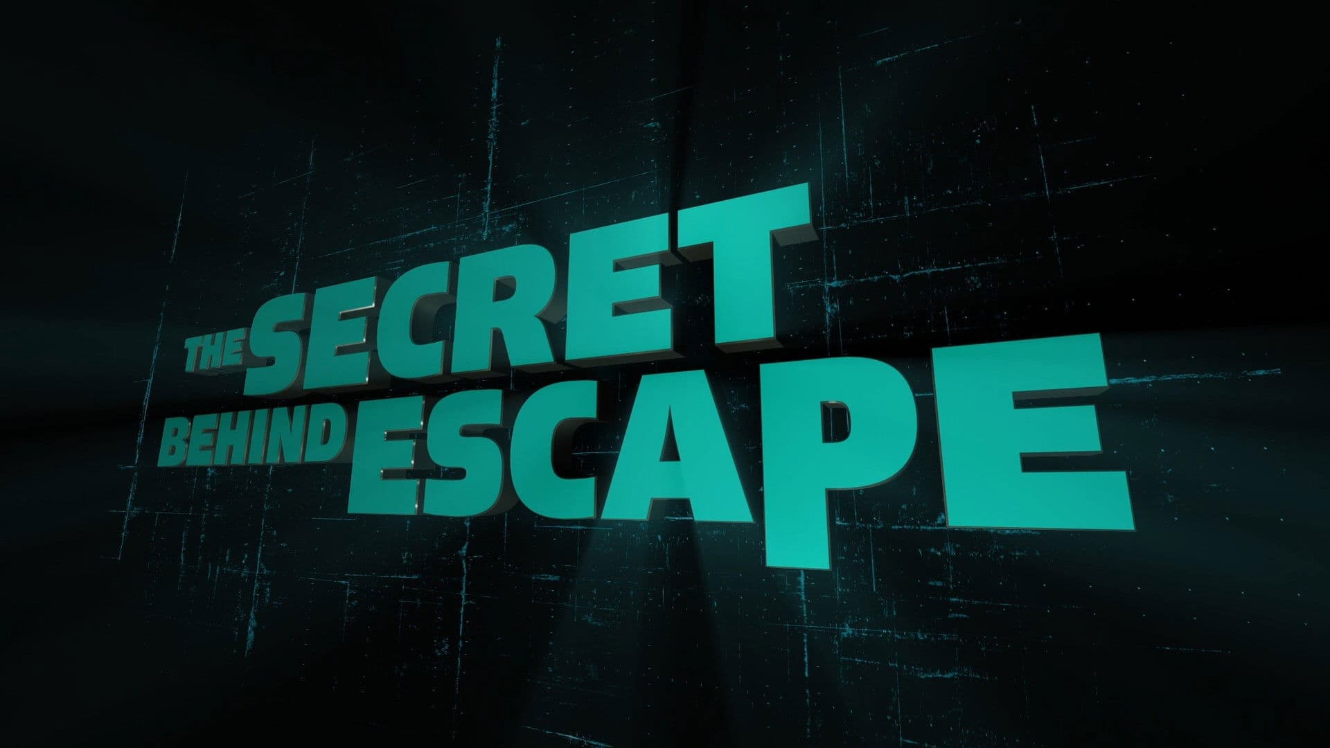 Poster backdrop for The Secret Behind Escape